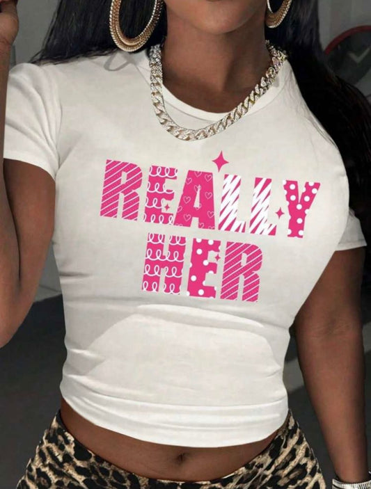 “Really Her” tee shirt